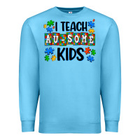 Ocean Blue i teach ausome kids Premium Sweatshirt - AdoDesignShop