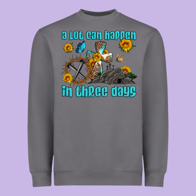 Easter A Lot Can Happen In Three Days Western Sunflowers Heavyweight Sweatshirt Designed By Artiststas