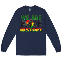 Navy We are black history Long Sleeve Tee - FaDigitalArtStudio