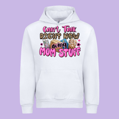 Can't Talk Right Now Doing Mom Stuff Urban Hoodie Designed By Jahusdesignshop