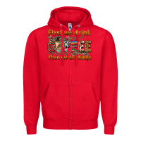 Red first we drink then we do things Zipper Hoodie - BarkalooDesign