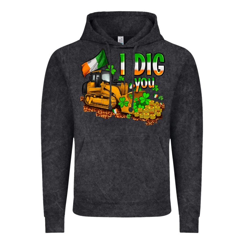 I Dig You St. Patrick's Vintage Hoodie by OliviaCreatesArt | Teevron