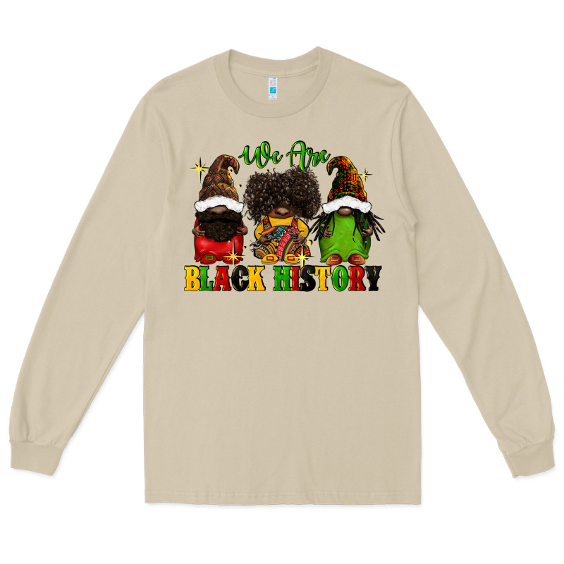 We Are Black History Long Sleeve Tee by FaDigitalArtStudio | Teevron