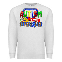 Oatmeal Heather autism is my superpower Premium Sweatshirt - AdoDesignShop