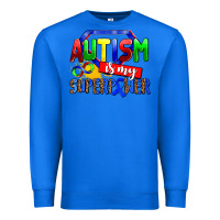 True Royal autism is my superpower Premium Sweatshirt - AdoDesignShop