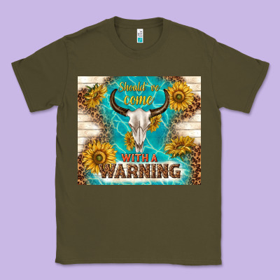 Should Have Come With A Warning Classic Tee Designed By Tumblerdesignbyshophia