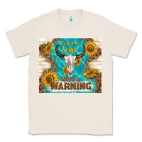 Natural should have come with a warning Classic Tee - TumblerDesignByShophia