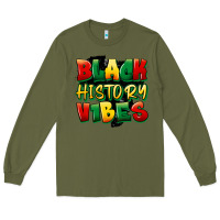 Army Green black history vibes Long Sleeve Tee - FaDigitalArtStudio