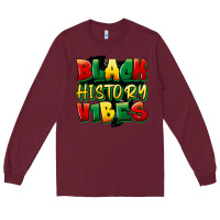 Burgundy black history vibes Long Sleeve Tee - FaDigitalArtStudio