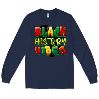 Navy black history vibes Long Sleeve Tee - FaDigitalArtStudio
