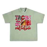 Oil Green tacos are my valentine Urban Heavy Tee - OliviaCreatesArt