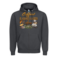 Smoke coffee is always a good idea Zipper Hoodie - BarkalooDesign