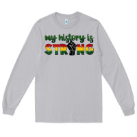 Moon Dust My history is strong Long Sleeve Tee - FaDigitalArtStudio