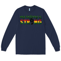 Navy My history is strong Long Sleeve Tee - FaDigitalArtStudio