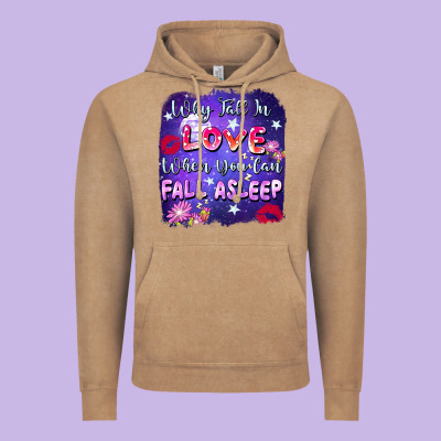 Why Fall In Love When You Can Fall Asleep Vintage Hoodie Designed By Fadigitalartstudio