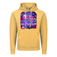 Vintage Mustard Why fall in love when you can fall asleep Vintage Hoodie - FaDigitalArtStudio