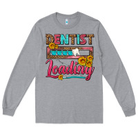 Heather Grey Dentist Loading With Coffee Mug Long Sleeve Tee - FaDigitalArtStudio