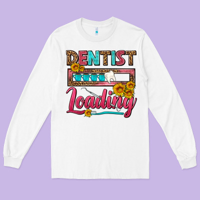 Dentist Loading With Coffee Mug Long Sleeve Tee Designed By Fadigitalartstudio