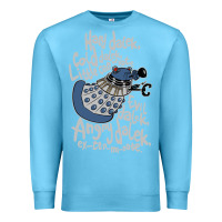Ocean Blue Little can of hate movie special dalek Premium Sweatshirt - maiPhamDesign