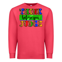 Cardinal think before you judge Premium Sweatshirt - AdoDesignShop