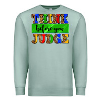Seafoam think before you judge Premium Sweatshirt - AdoDesignShop