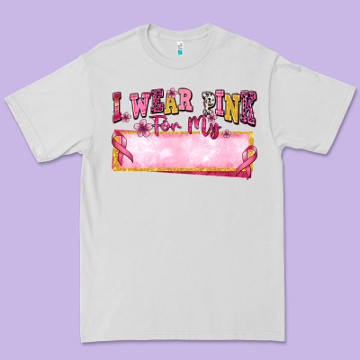 Personalized I Wear Pink For My Premium Tee Designed By Texasbilliewilder