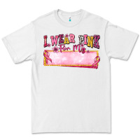 White Personalized i wear pink for my Premium Tee - texasbilliewilder
