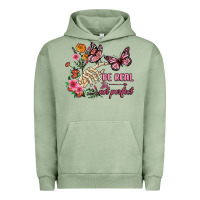 Pigment Oil Green be real not perfect Urban Hoodie - JahusDesignShop