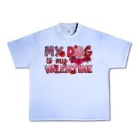 Grape Ice my dog is my valentine Urban Heavy Tee - OliviaCreatesArt
