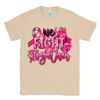 Mushroom we fight together breast cancer Classic Tee - RanaPortraitStore