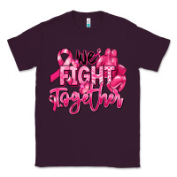 Plum we fight together breast cancer Classic Tee - RanaPortraitStore