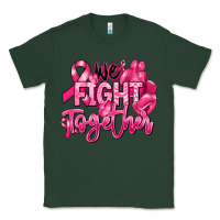 Sports Green we fight together breast cancer Classic Tee - RanaPortraitStore