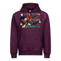 Mauve Wine live today like fried tomorrow Urban Hoodie - JahusDesignShop