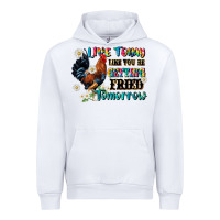 White live today like fried tomorrow Urban Hoodie - JahusDesignShop
