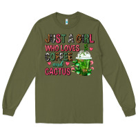 Army Green Just A Girl Who Loves Coffee And Cactus Frappe Long Sleeve Tee - FaDigitalArtStudio