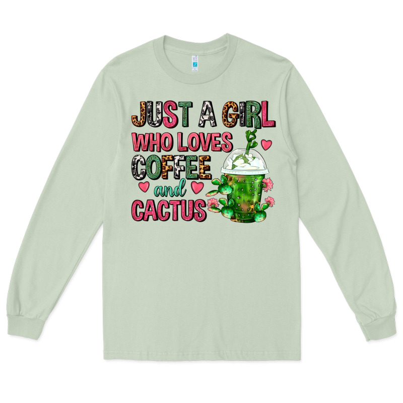 Just A Girl Who Loves Coffee And Cactus Frappe Long Sleeve Tee by FaDigitalArtStudio | Teevron