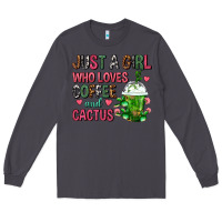 Smoke Just A Girl Who Loves Coffee And Cactus Frappe Long Sleeve Tee - FaDigitalArtStudio