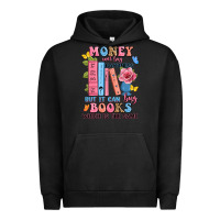 Pigment Black money can't buy happiness but it can buy books whi Urban Hoodie - JahusDesignShop