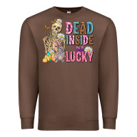 Chestnut easter dead inside but lucky  with skeleton Premium Sweatshirt - AdoDesignShop