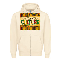 Do It For The Culture Juneteenth Tumbler Zipper Hoodie | Teevron