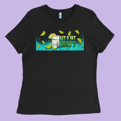 Let's Get Salty With Lime Ladies Tee Designed By Tumblerdesignbyshophia