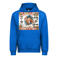 First I Drink The Coffee Then I Do The Things Urban Hoodie | Teevron