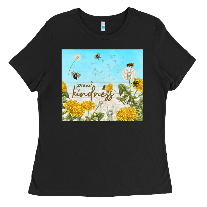 Spread Kindness With Dandelions Ladies Tee by TumblerDesignByShophia | Teevron