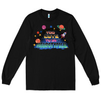 Black Too cute to be neurotypical Long Sleeve Tee - FaDigitalArtStudio