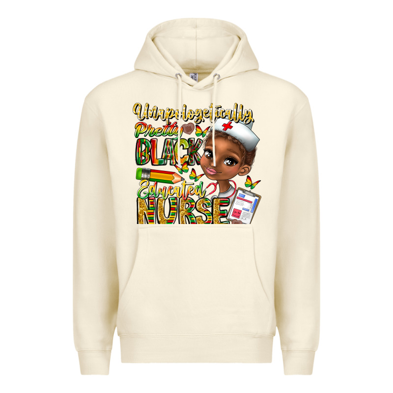 Unapologetically Pretty Black Educated Nurse Premium Hoodie by CowhideDigitalArt | Teevron