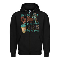 Black give me coffee to get me started & jesus to keep me going Zipper Hoodie - BarkalooDesign