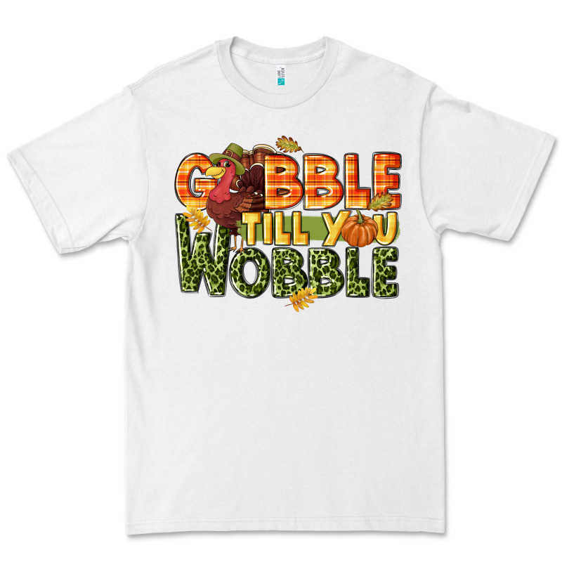 Gobble Till You Wobble Turkey Thanksgiving Premium Tee by NancyCooperArtShop | Teevron