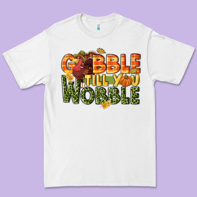 Gobble Till You Wobble Turkey Thanksgiving Premium Tee Designed By Nancycooperartshop