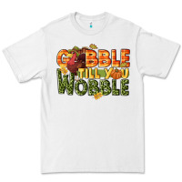 White Gobble till you wobble turkey thanksgiving Premium Tee - NancyCooperArtShop