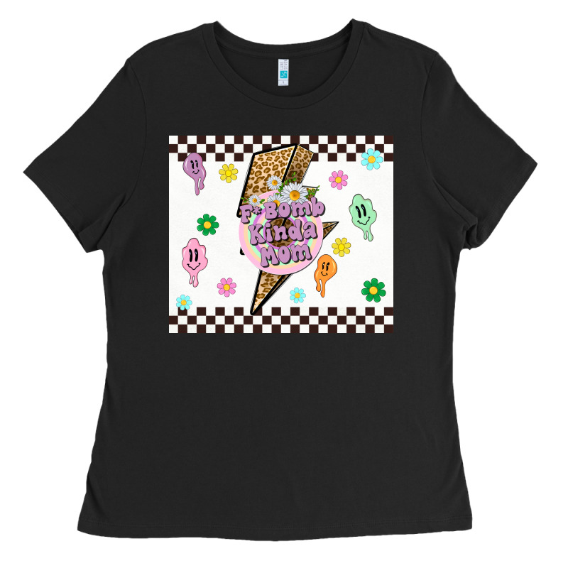 F Bomb Kinda Mom Ladies Tee by TumblerDesignByShophia | Teevron